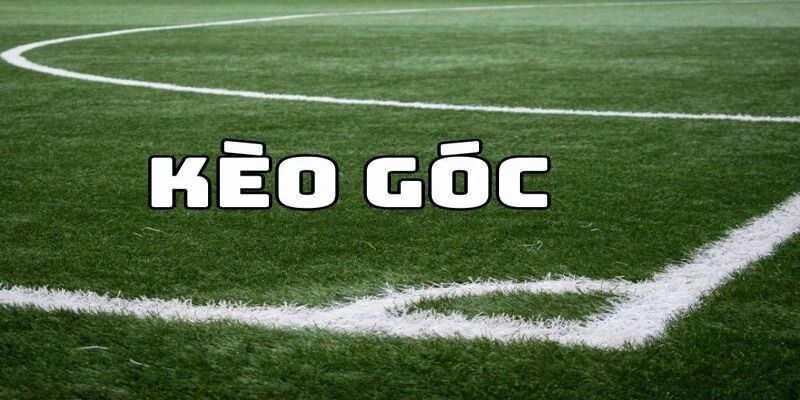 Mẹo đánh kèo phạt góc